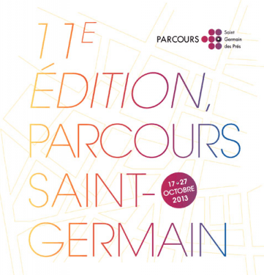 Parcours Saint Germain des Prés - Art Event October October 17th to 27th